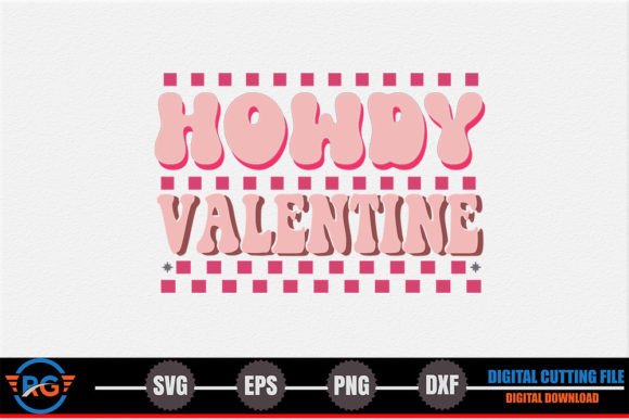 Howdy Valentine Retro SVG Review