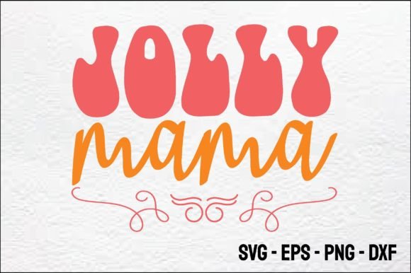 Jolly Mama-Retro Christmas SVG Review